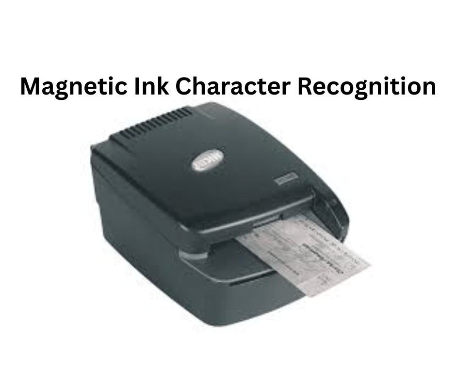 Input Devices: MICR