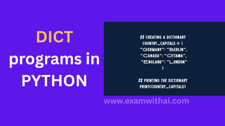 Dictionary Programs in Python