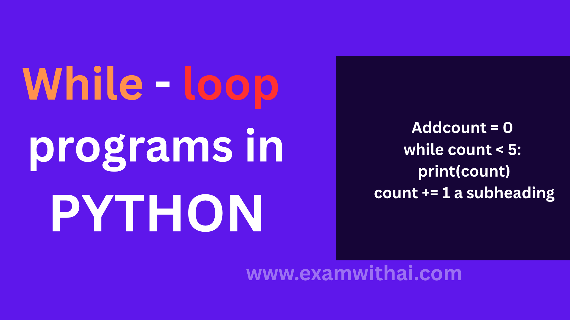 Python While Loop Programs: You Need to Know