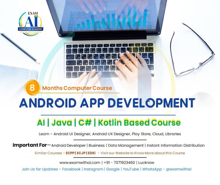 Android App Development Course in Lucknow—With AI 5 Android App Development Course
