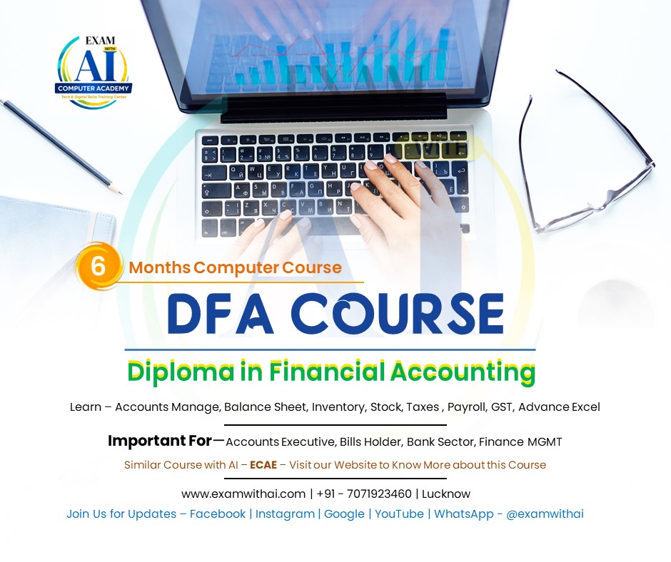 DFA Course in Lucknow – Diploma in Financial Accounting + Advanced Excel 5 DFA course in lucknow