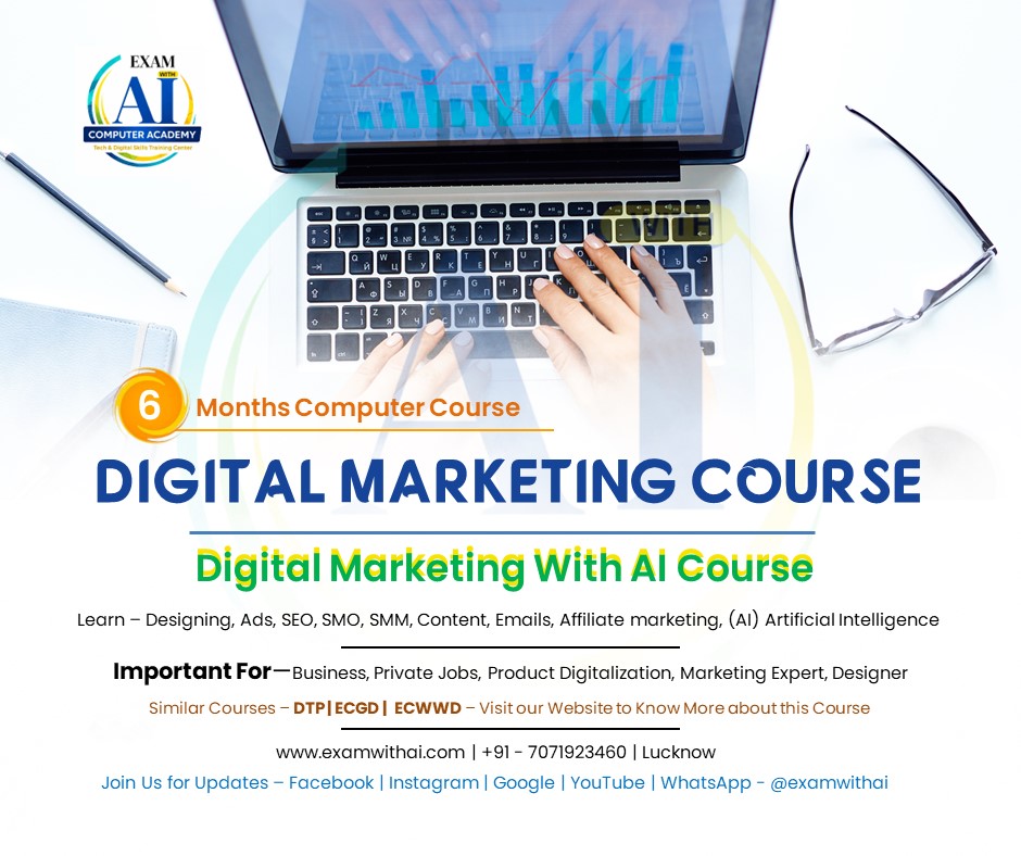 Digital Marketing Course in Lucknow—With AI 3 Digital Marketing Course